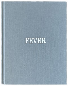 Fever, Allen Frame, 2021